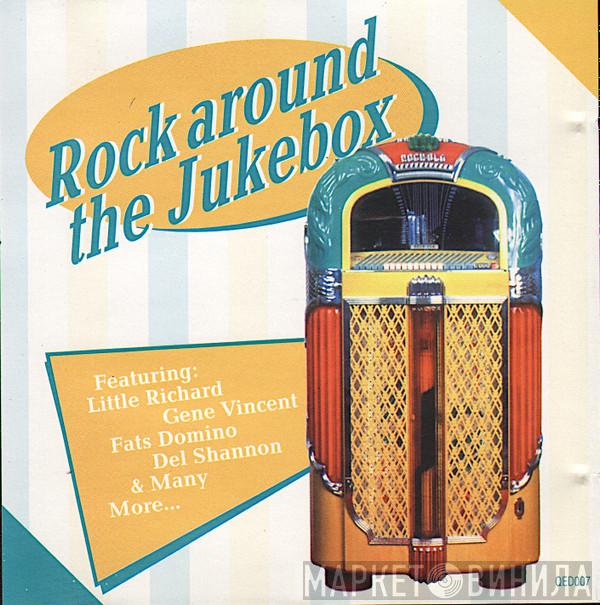  - Rock Around The Jukebox