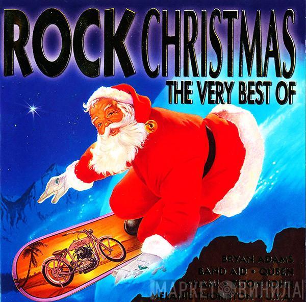  - Rock Christmas - The Very Best Of