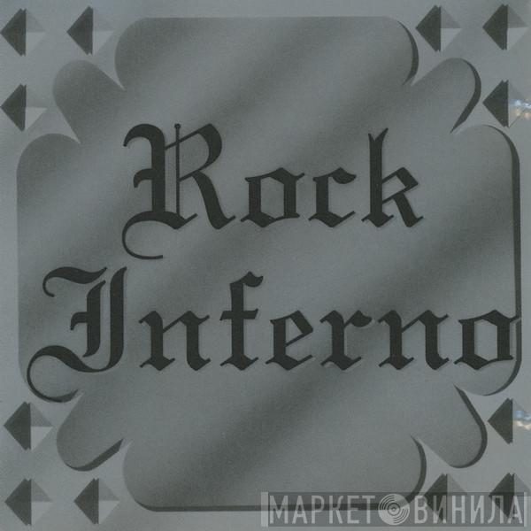  - Rock Inferno