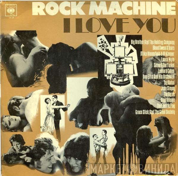  - Rock Machine - I Love You