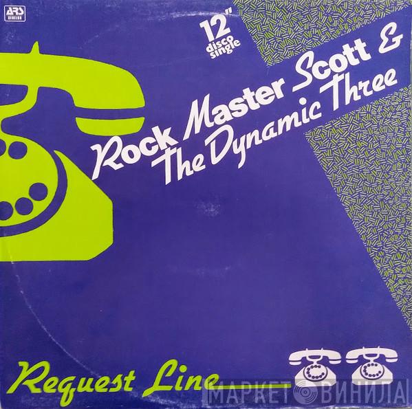 Rock Master Scott And The Dynamic Three - Request Line