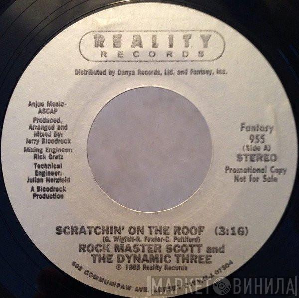  Rock Master Scott And The Dynamic Three  - Scratchin' On The Roof