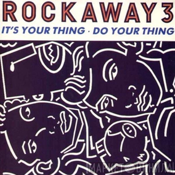 Rockaway Three - It's Your Thing