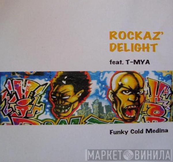 Rockaz' Delight - Funky Cold Medina