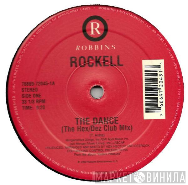 Rockell - The Dance (The Hex / Dez Remixes)