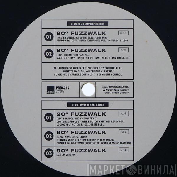 Rockers Hi-Fi - 90º Fuzzwalk