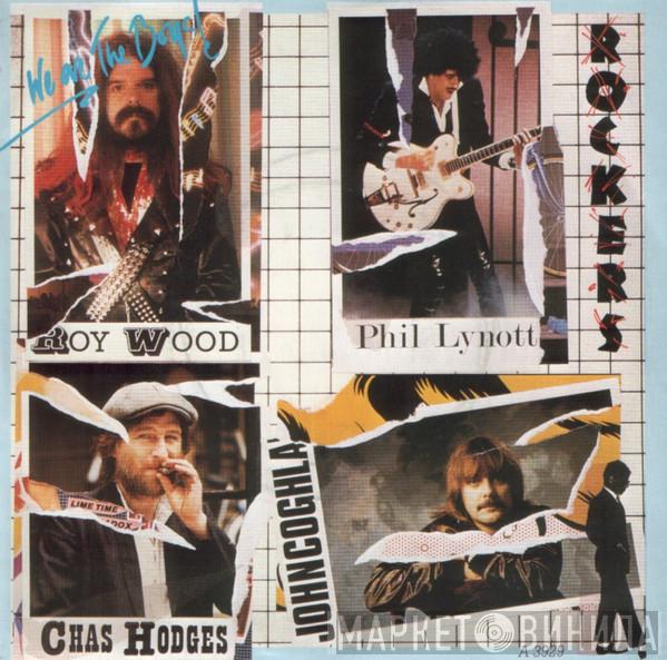 Rockers , John Coghlan, Chas Hodges, Phil Lynott, Roy Wood - We Are The Boys!