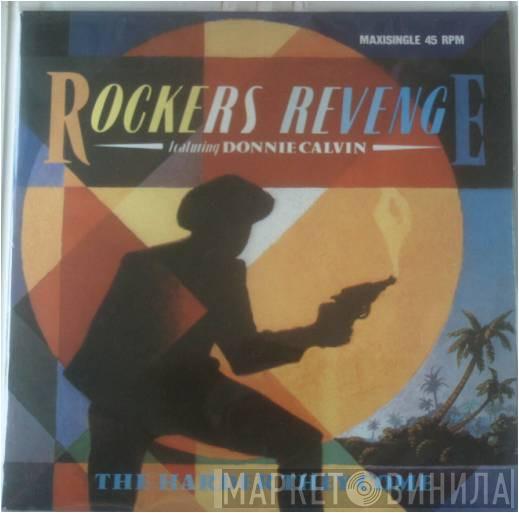 Rockers Revenge, Donnie Calvin - The Harder They Come