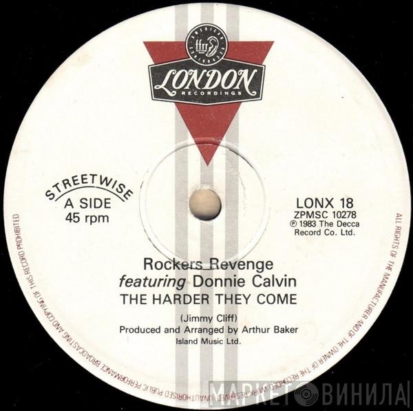 Rockers Revenge, Donnie Calvin - The Harder They Come