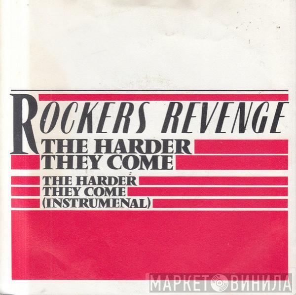 Rockers Revenge - The Harder They Come