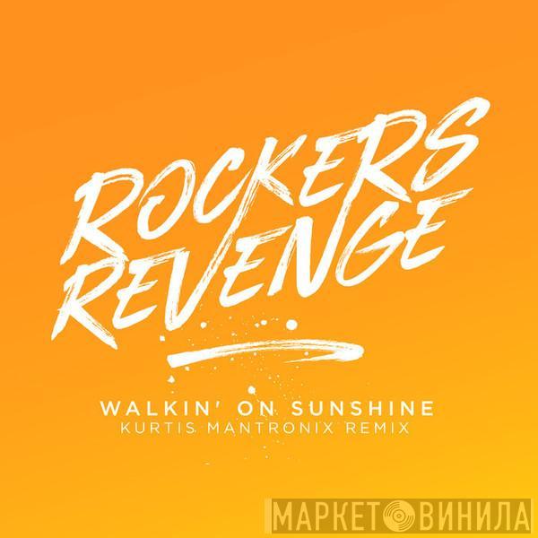  Rockers Revenge  - Walkin' On Sunshine (Kurtis Mantronix Remix)
