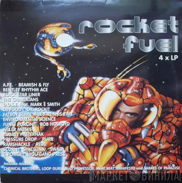  - Rocket Fuel