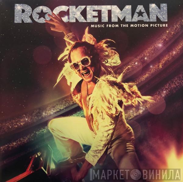  - Rocketman (Music From The Motion Picture)