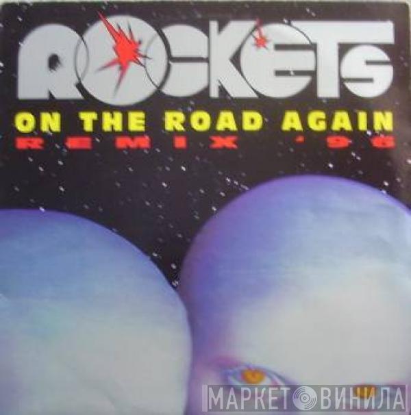  Rockets  - On The Road Again (Remix '96)