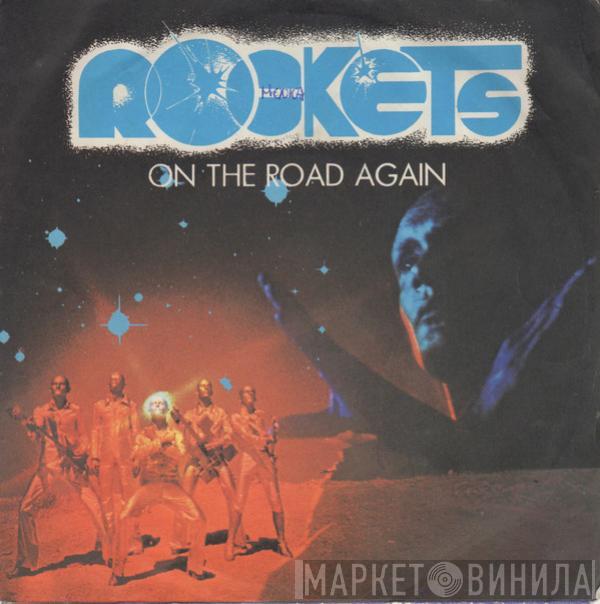  Rockets  - On The Road Again