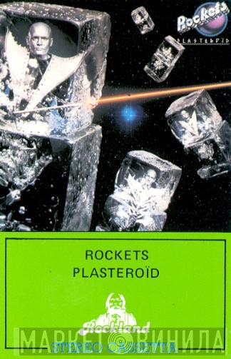  Rockets  - Plasteroïd