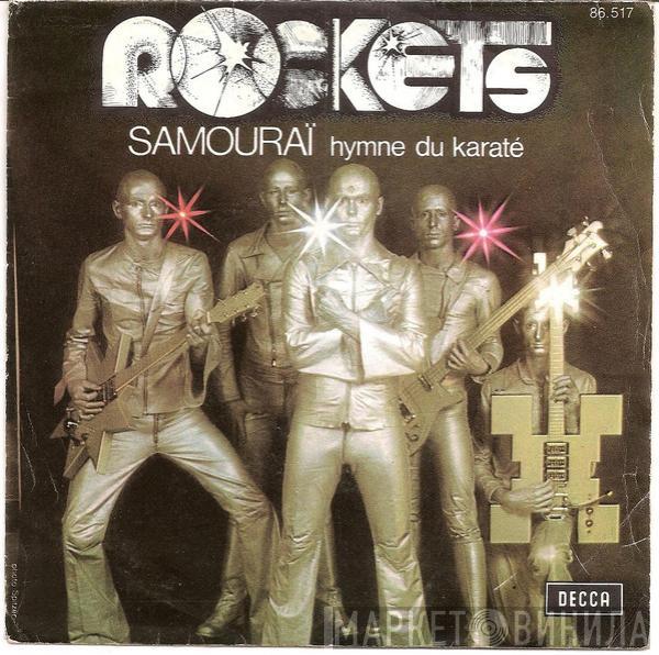  Rockets  - Samouraï Hymne Du Karaté