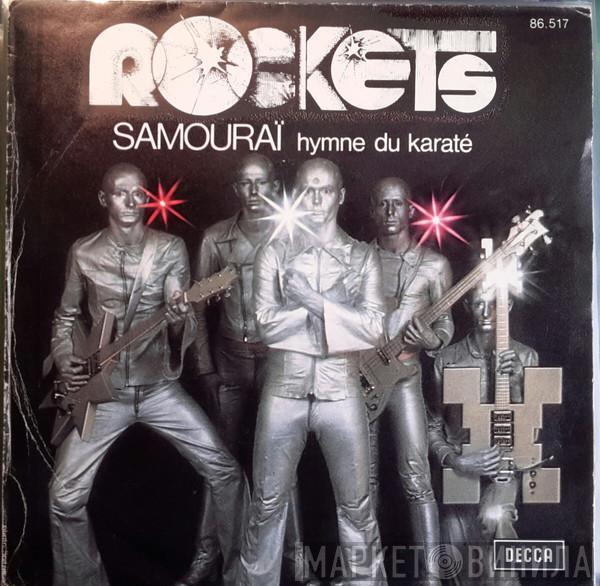  Rockets  - Samouraï Hymne Du Karaté