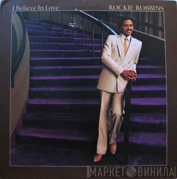 Rockie Robbins - I Believe In Love