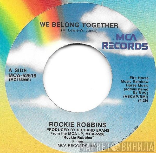 Rockie Robbins - We Belong Together