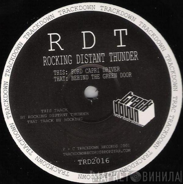 Rocking Distant Thunder - Ford Capri Driver / Behind The Green Door