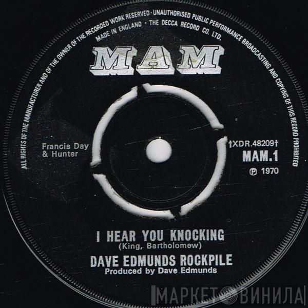 Rockpile - I Hear You Knocking