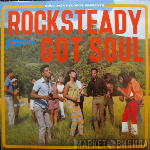  - Rocksteady Got Soul