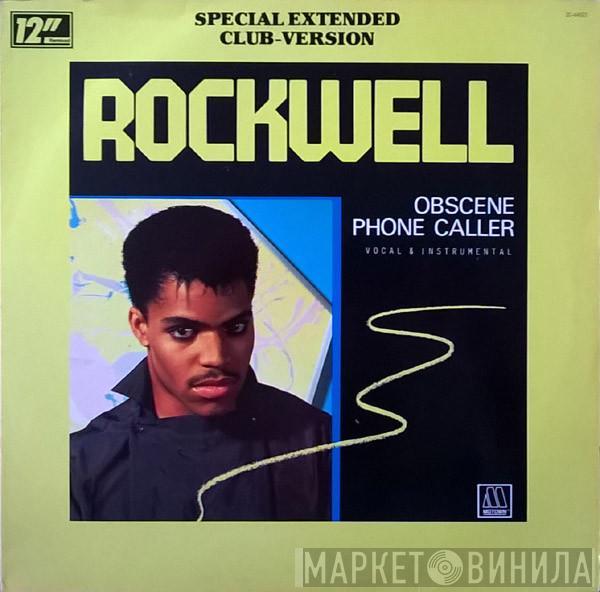  Rockwell  - Obscene Phone Caller