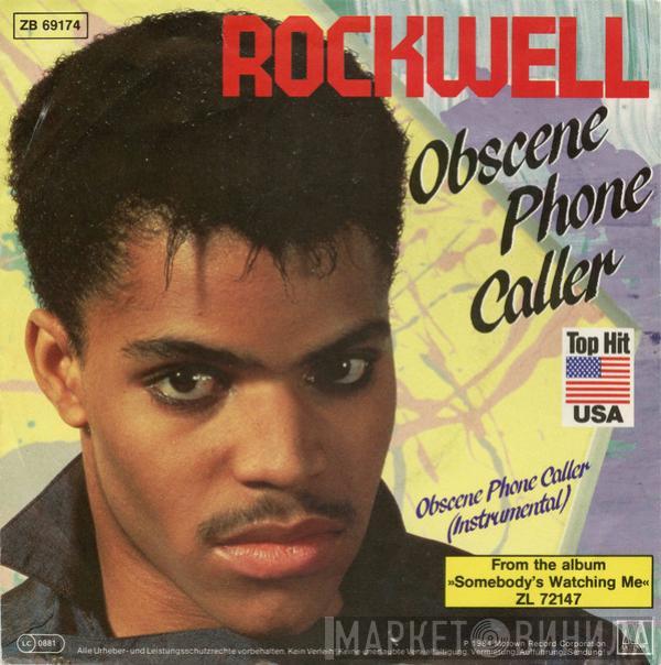  Rockwell  - Obscene Phone Caller