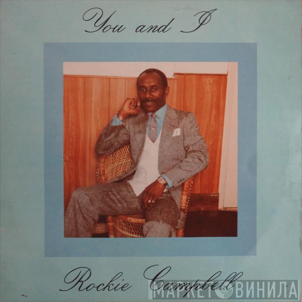  Rocky Campbell  - You And I