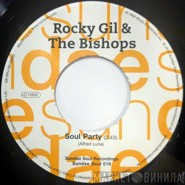 Rocky Gil And The Bishops - Soul Party / It's Not The End