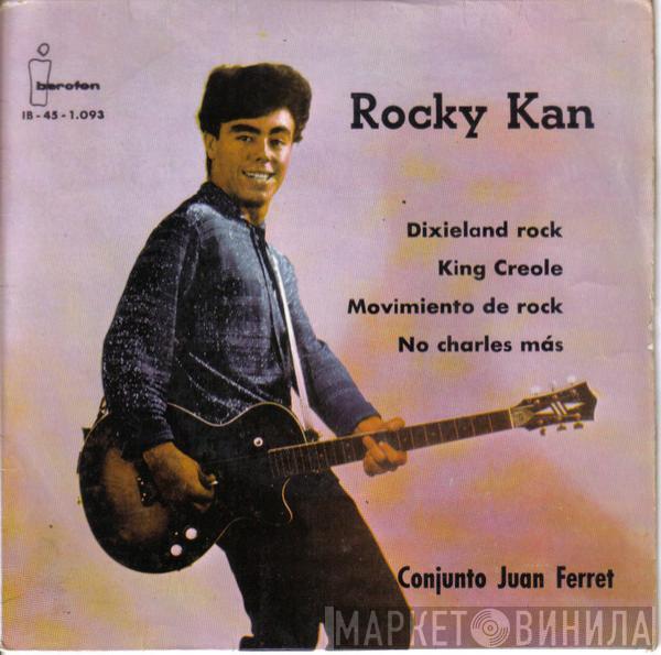 Rocky Kan - Dixieland Rock / King Creole / Movimiento de Rock / No Charles Más