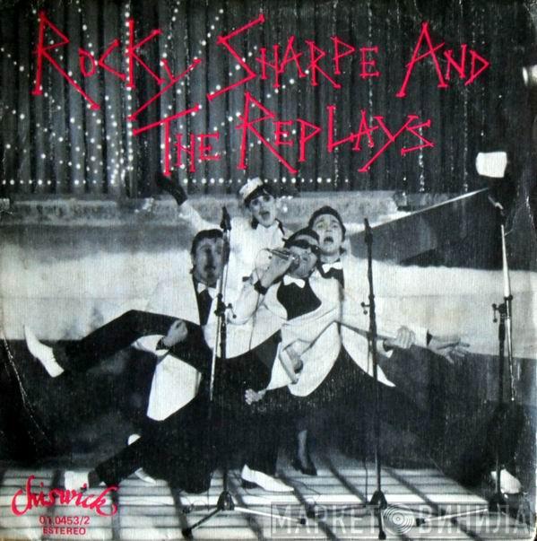 Rocky Sharpe & The Replays - Nunca = Never