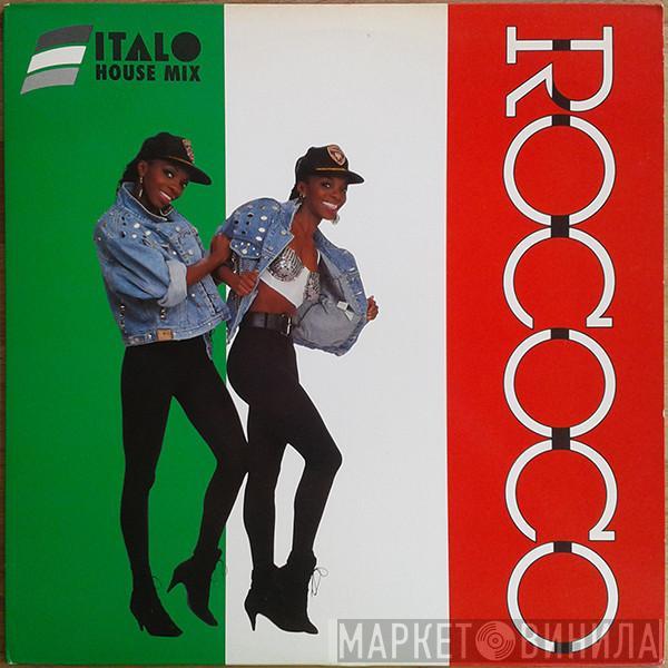 Rococo - Italo House Mix