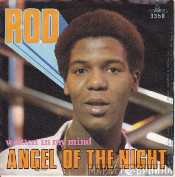 Rod - Angel Of The Night