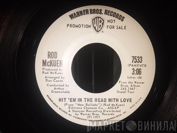 Rod McKuen - Soldiers Who Want To Be Heroes / Hit 'Em In The Head With Love
