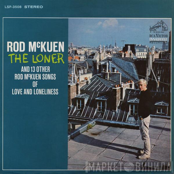 Rod McKuen - The Loner And 13 Other Rod McKuen Songs Of Love And Loneliness