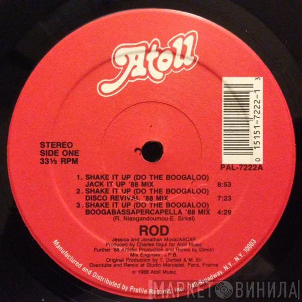  Rod  - Shake It Up (Do The Boogaloo)