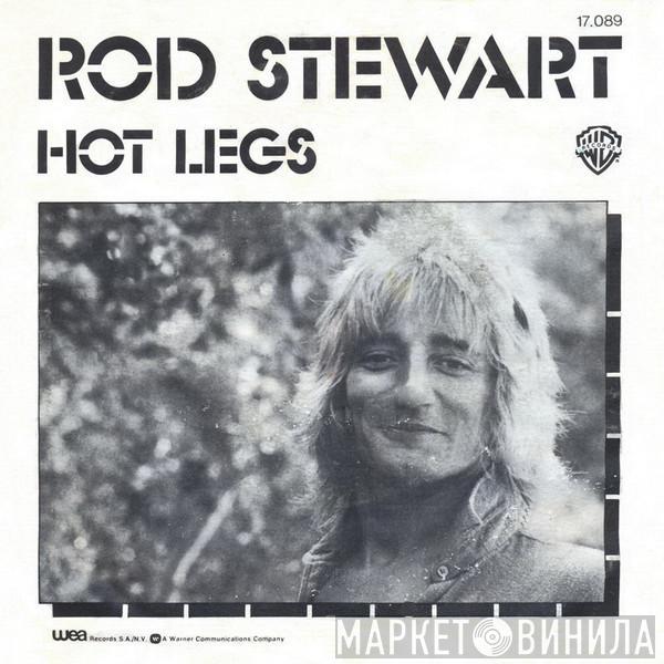  Rod Stewart  - Hot Legs / I Was Only Joking