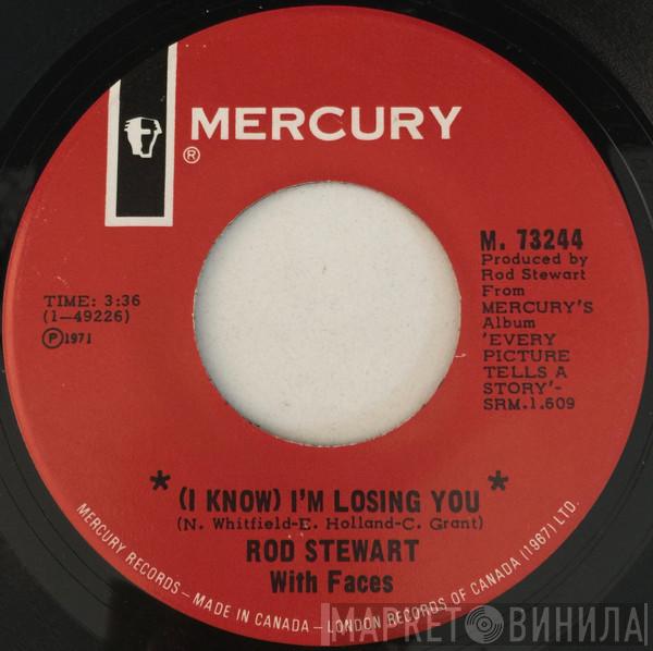  Rod Stewart  - (I Know) I'm Losing You