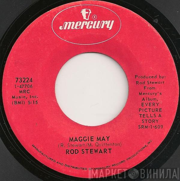  Rod Stewart  - Maggie May / Reason To Believe