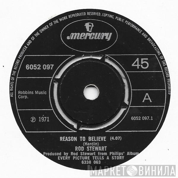  Rod Stewart  - Reason To Believe / Maggie May