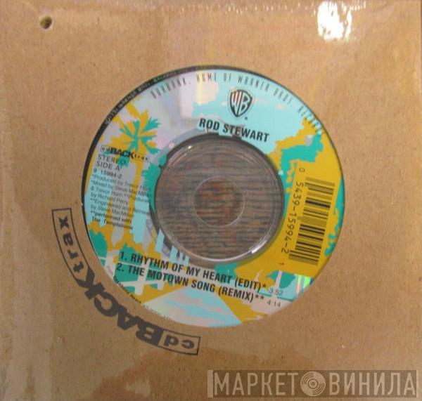  Rod Stewart  - Rhythm Of My Heart / The Motown Song