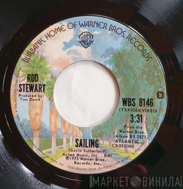  Rod Stewart  - Sailing / All In The Name Of Rock 'N' Roll