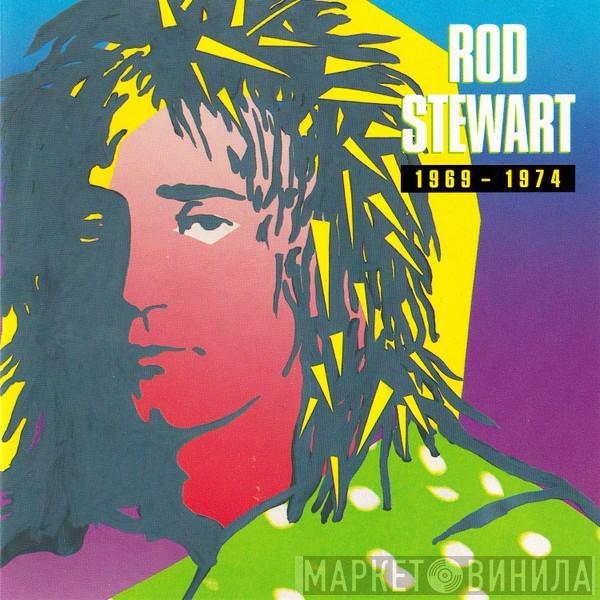  Rod Stewart  - 1969 - 1974
