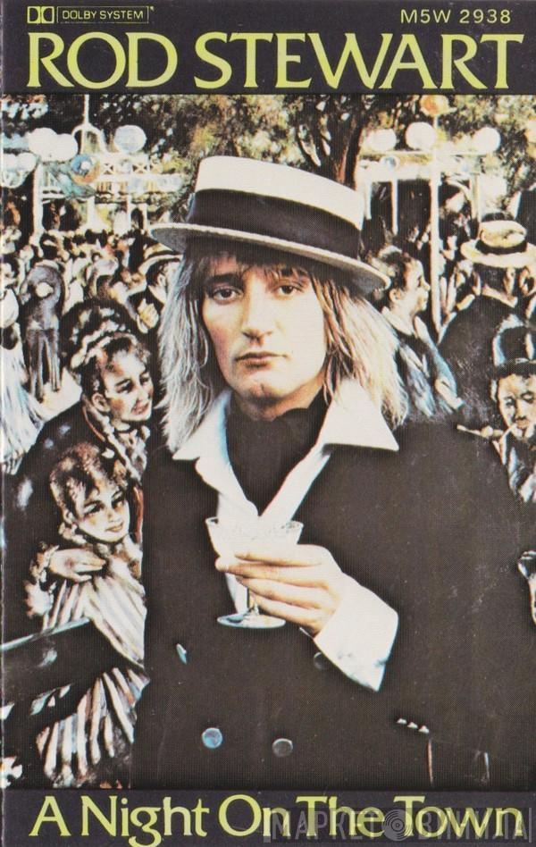  Rod Stewart  - A Night On The Town