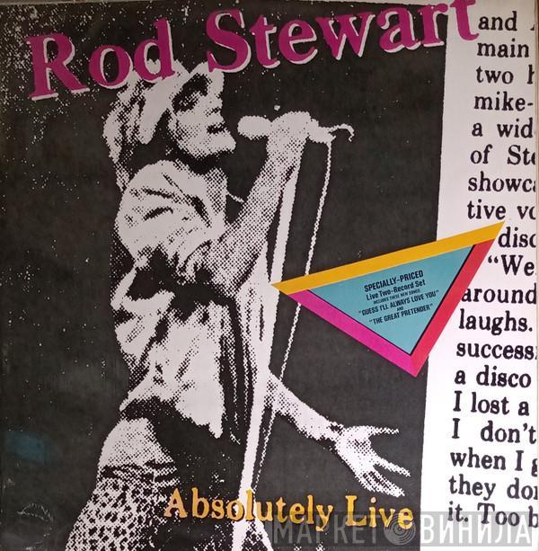  Rod Stewart  - Absolutely Live