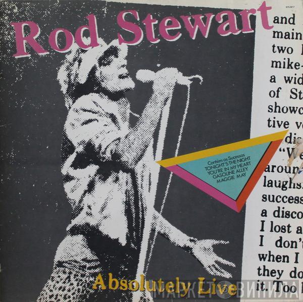  Rod Stewart  - Absolutely Live