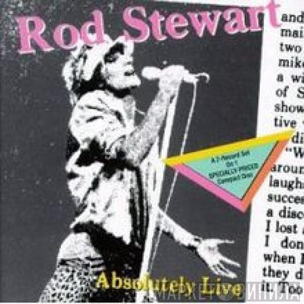  Rod Stewart  - Absolutely Live