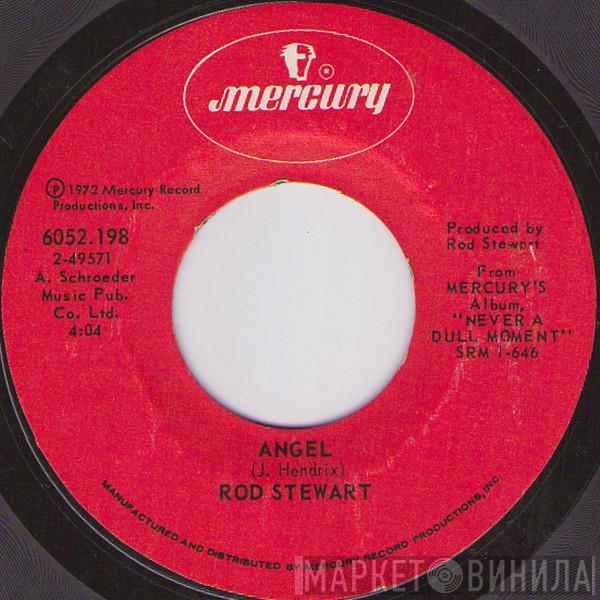 Rod Stewart - Angel / What's Made Milwaukee Famous (Has Made A Loser Out Of Me)